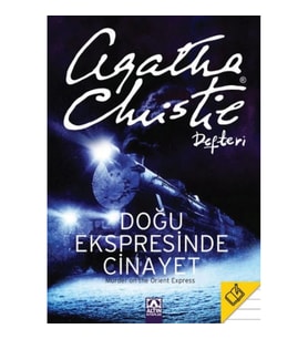 Doğu Ekspresinde Cinayet - Agatha Christie Defteri