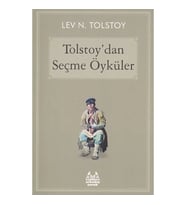 Tolstoy'dan Seçme Öyküler