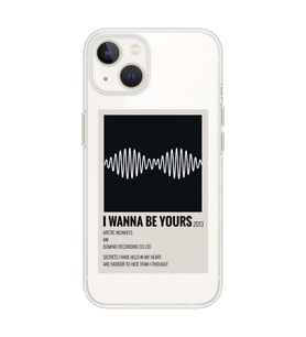 Iphone 14 Plus Uyumlu I Wanna Be Yours Arctic Monkeys Tasarımlı Şeffaf Telefon Kılıfı