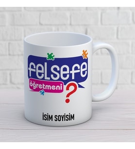 Kişiye Özel Felsefe Öğretmeni Baskılı Kupa, Eğlenceli Soru İşareti Tasarımlı İsimli Öğretmenler Günü Hediyesi