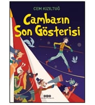 Cambazın Son Gösterisi