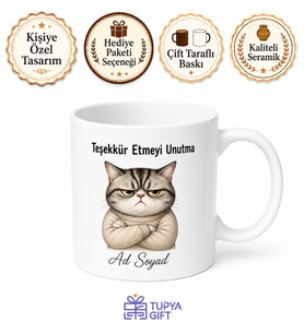 Nankör Kedi Esprili Kupa Teşekkür Etmeyi Unutanlara Hediye Bardak