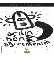 Açılın Ben Öğretmenim