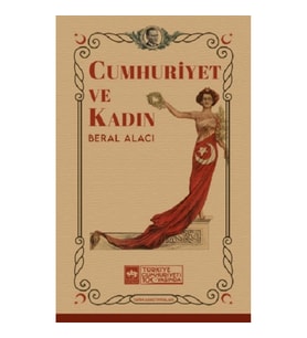 Cumhuriyet ve Kadın
