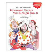 Kahraman Berber Mutsuzluğa Karşı