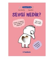 Filozof Çocuk : Sevgi Nedir?