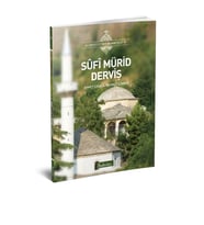 SUFİ MÜRİD DERVİŞ