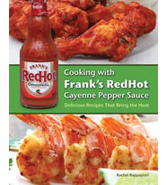 Cooking With Frank'S Redhot Cayenne Pepper Sauce: Delicious Recipes That Bring The Heat (Krem)