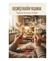 Geçmişi Bugün Yaşamak