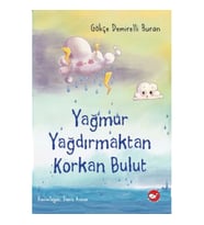 Yağmur Yağdırmaktan Korkan Bulut
