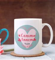 Kişiye Özel Canım Annem Tasarımlı Kupa (Beyaz)