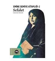 Sefalet - Emine Semiye Kitaplığı 1