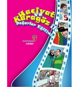 Adalet / Hacivat ve Karagöz ile Değerler Eğitimi