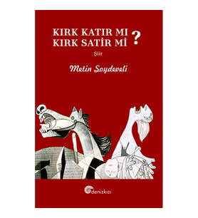 Kırk Katır Mı, Kırk Satir Mı?