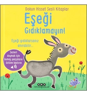 Dokun Hisset Sesli Kitaplar - Eşeği Gıdıklamayın!
