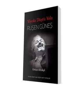 Ruşen Güneş - Viyola Düştü Yola