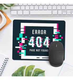 404 Page Not Found Mousepad