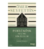 Perili Köşk Ve Seçme Hikayeler (Günümüz Türkçesiyle)