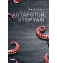 Ahtapotun Ütopyası