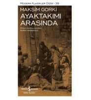 Ayaktakımı Arasında - Modern Klasikler Dizisi
