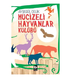 Mucizeli Hayvanlar Kulübü