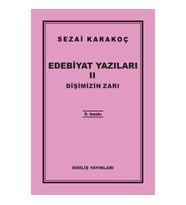Edebiyat Yazıları 2 - Dişimizin Zarı