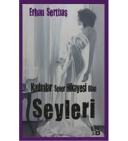 Kadınlar Sever Hikayesi Olan Şeyleri
