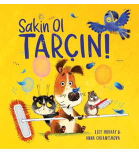 Sakin Ol Tarçın!