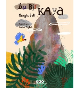 Bu Bir Kaya