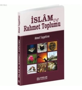 İslam ve Rahmet Toplumu