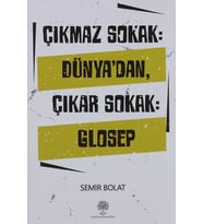 Çıkmaz Sokak: Dünya'Dan Çıkar Sokak: Glosep (Krem)