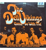 The Dell Vikings Come Go With Me LP Plak (Karışık)
