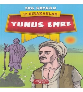 Yunus Emre - İz Bırakanlar