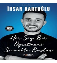 Her Şey Bir Öğretmeni Sevmekle Başlar