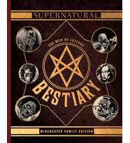 Supernatural: The Men Of Letters Bestiary: Winchester Family Edition (Krem)