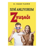 Seni Anlıyorum Z Kuşağı