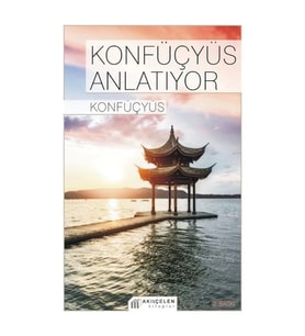 Konfüçyüs Anlatıyor