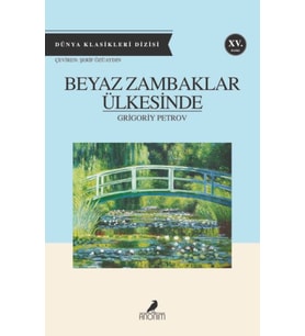 Beyaz Zambaklar Ülkesinde