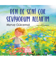 Ben de Seni Çok Seviyorum Allah’ım