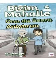 Bizim Mahalle 4 - Onu da Sonra Anlatırım