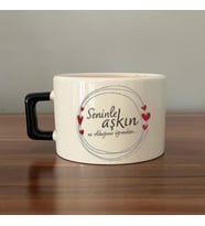 Seninle Aşkın Ne Olduğunu Öğrendim Baskılı Siyah Kulplu C Fincan