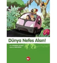 Doğadostu Kardeşler 07 - Dünya Nefes Alsın!