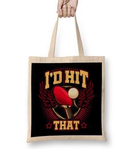 Funny I d Hit That Table Tennis Pun Pingpong Bez Çanta Uzun Saplı
