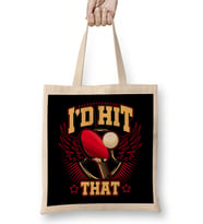 Funny I d Hit That Table Tennis Pun Pingpong Bez Çanta Uzun Saplı