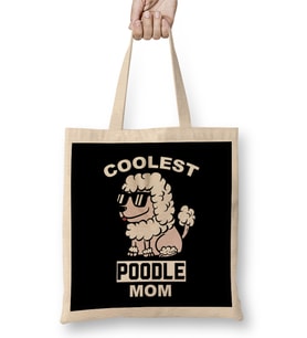 Coolest Poodle Mom Bez Çanta Uzun Saplı