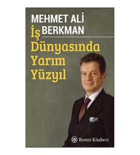 İş Dünyasında Yarım Yüzyıl