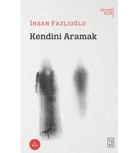 Kendini Aramak