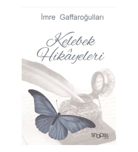 Kelebek Hikayeleri