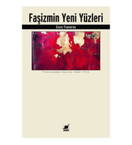 Faşizmin Yeni Yüzleri