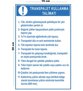 Metal Transpalet Kullanma Talimatı 15 Cm x 20 Cm Uyarı Levhası Yönlendirme Tabelası